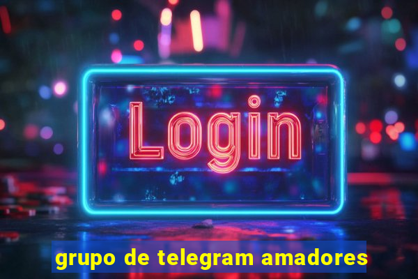 grupo de telegram amadores